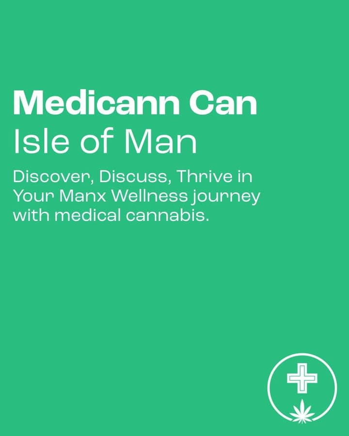 Medicann Brings Expert-Led Cannabis Care to the Isle of Man with Community Event: “Medicann Cann – Discover, Discuss, Thrive”