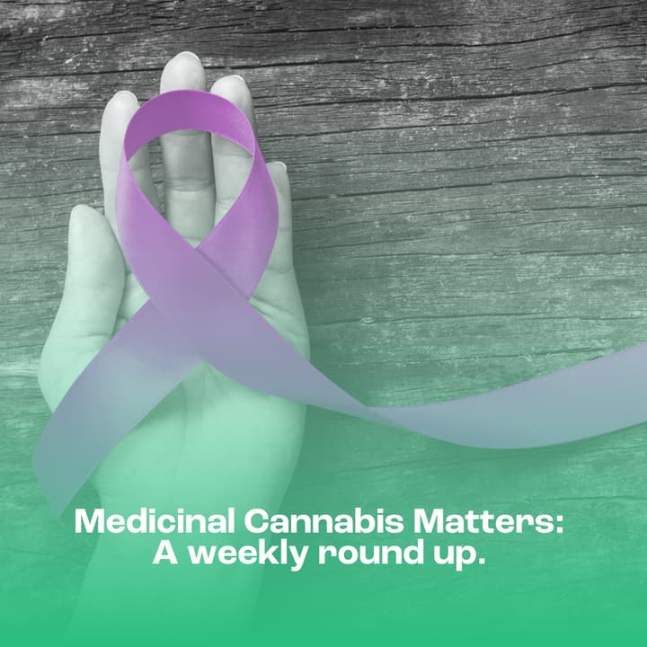Medicinal Cannabis Matters: Friday Roundup - 3 April 2026