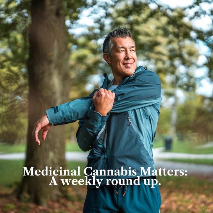 Medicinal Cannabis Matters: Friday Roundup - 19 June 2026