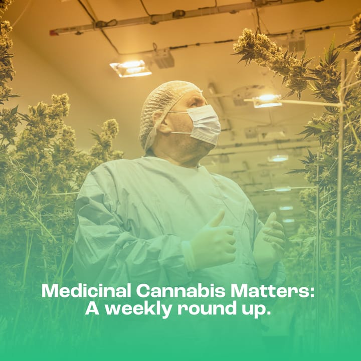 Medicinal Cannabis Matters: Friday Roundup - 16 January 2026
