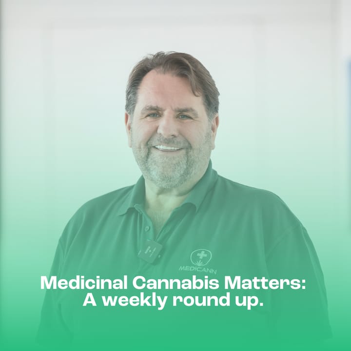 Medicinal Cannabis Matters: Friday Roundup - 19 December 2025