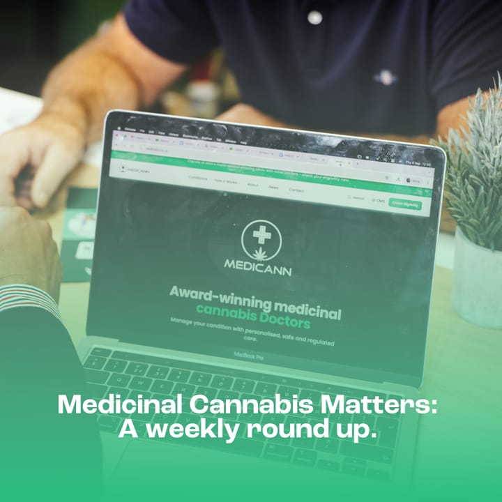 Medicinal Cannabis Matters: Friday Roundup - 30 January 2026