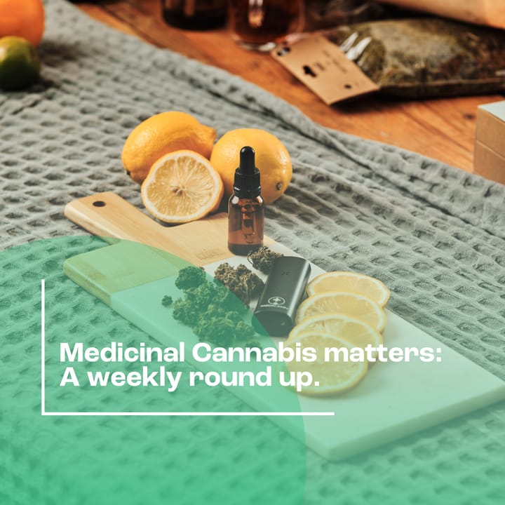 Medicinal Cannabis Matters - Friday Roundup 8th August 2025