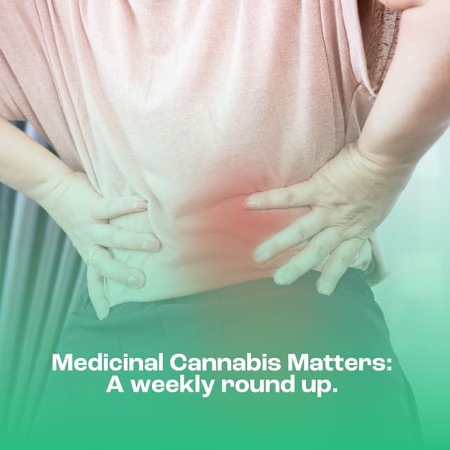 Medicinal Cannabis Matters: Friday Roundup - 13 February 2026