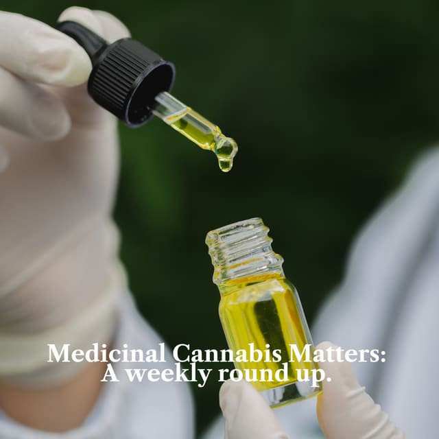 Medicinal Cannabis Matters: Friday Roundup - 21 August 2026